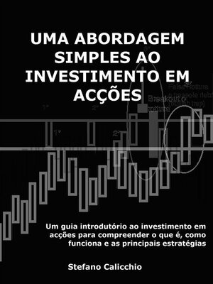 cover image of Uma abordagem simples ao investimento em acções